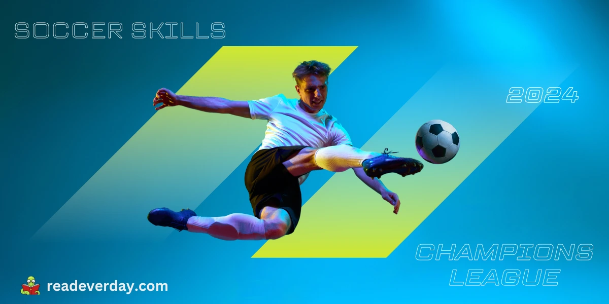 Soccer Skills Champions League