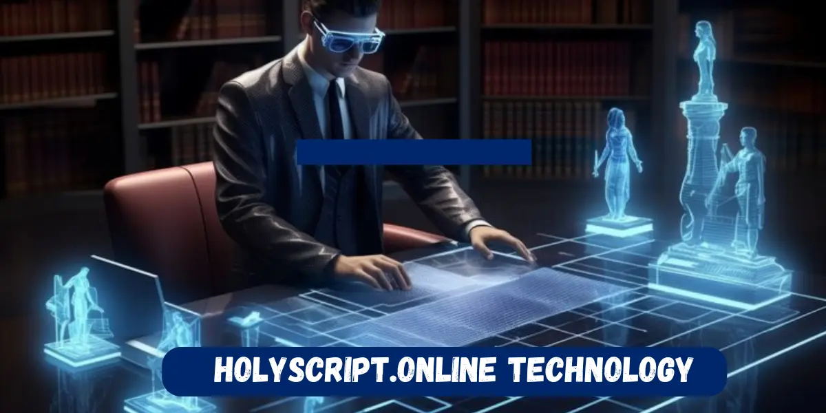 Holyscript.online Technology