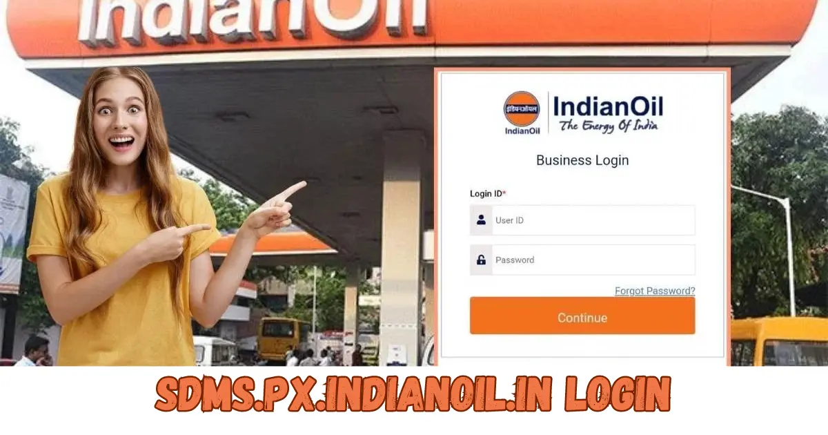 Sdms.px.indianoil.in login