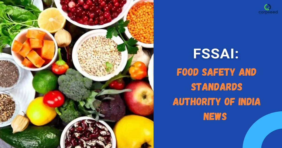 food safety and standards authority of india news