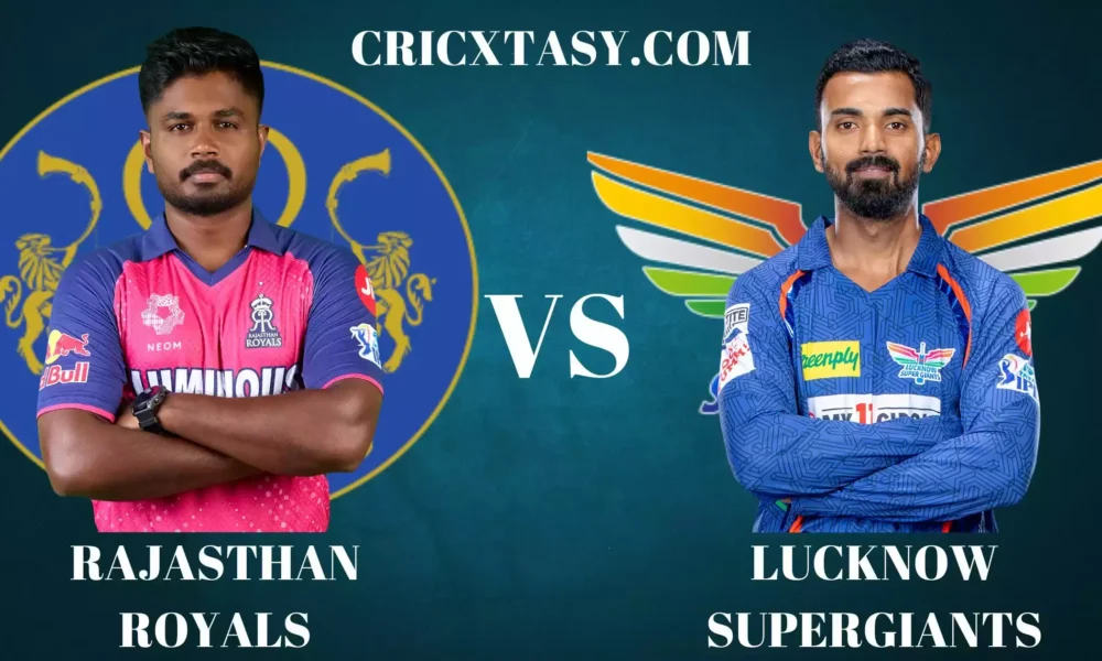 rajasthan royals vs lucknow super giants players